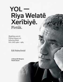 Paperback YOL - Riya Welatê Xerîbiyê. Pirtûk. [Turkish] Book