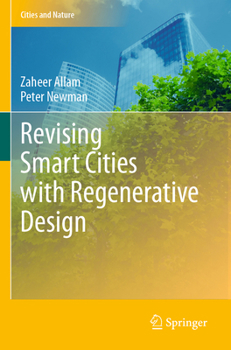 Paperback Revising Smart Cities with Regenerative Design Book