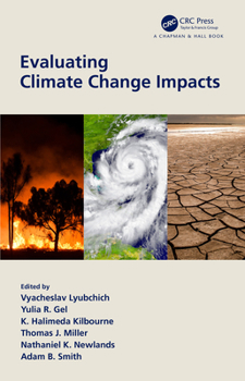 Hardcover Evaluating Climate Change Impacts Book