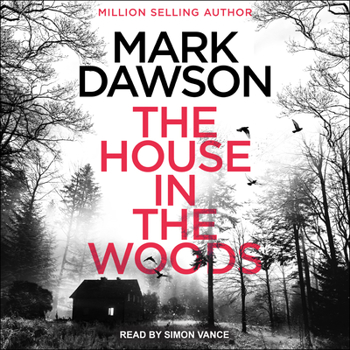 The House in the Woods - Book #1 of the Atticus Priest