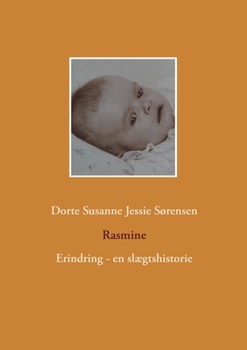 Paperback Rasmine: Erindring - en slægtshistorie [Danish] Book