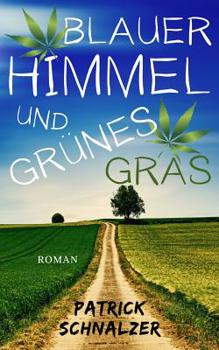 Paperback Blauer Himmel und grünes Gras [German] Book