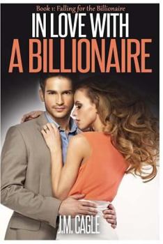 Paperback In Love With A Billionaire, Book 1: Falling For The Billionaire Book