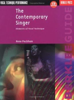 Paperback The Contemporary Singer: Elements of Vocal Technique [With] Book