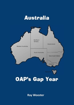 Paperback Australia: OAP's Gap Year Book