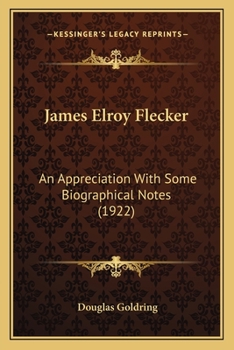 Paperback James Elroy Flecker: An Appreciation With Some Biographical Notes (1922) Book