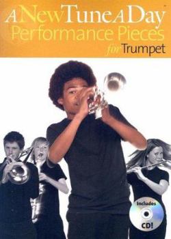 Paperback A New Tune a Day - Performance Pieces for Trumpet [With CD] Book