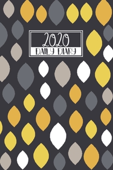 Paperback 2020 Daily Diary: A5 Day on a Page to View Full DO1P Planner Lined Writing Journal - Yellow & Grey Pattern Book