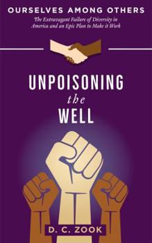 Paperback Unpoisoning the Well Book
