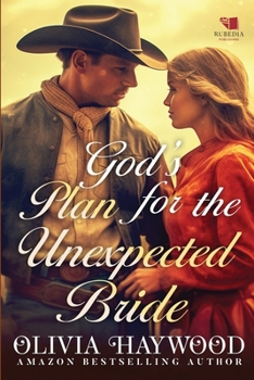 Paperback God's Plan for the Unexpected Bride: A Christian Historical Romance Book