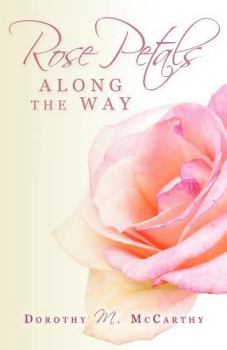 Paperback Rose Petals Along the Way Book