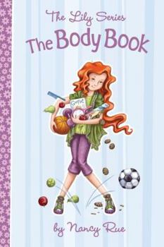 Body Book, The - Book #2 of the Young Women of Faith Library