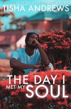 Paperback The Day I Met My Soul Book