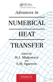 Paperback Advances in Numerical Heat Transfer, Volume 2 Book