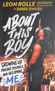 Paperback About This Boy: Growing up, making mistakes and becoming me Book