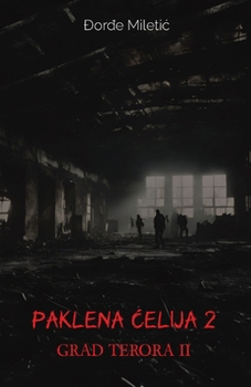 Paperback Paklena celija 2 (Grad terora II) [Serbian] Book