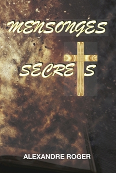 Paperback Mensonges secrets [French] Book