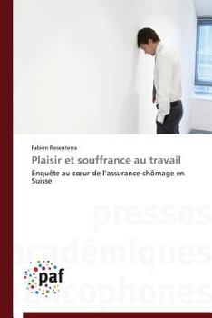 Paperback Plaisir Et Souffrance Au Travail [French] Book