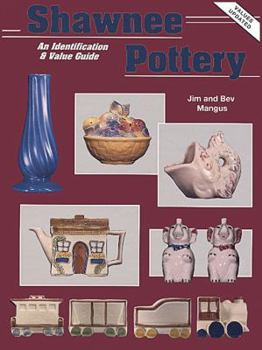 Hardcover Shawnee Pottery, an Identification and Value Guide Book