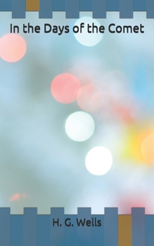 In the Days of the Comet