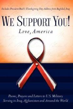 Hardcover We Support You! Love, America Book