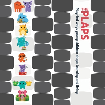 PLAPS — A Play-Led Approach to Participation: A practical guide to participation, play-based learning, and listening to young children in early years settings