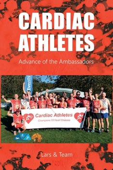 Paperback Cardiac Athletes: Advance of the Ambassadors Book
