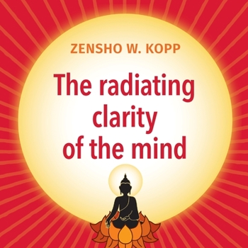 Paperback The radiating clarity of the mind Book