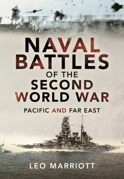 Hardcover Naval Battles of the Second World War: Pacific and Far East Book
