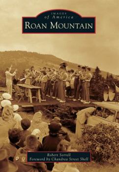 Roan Mountain - Book  of the Images of America: Tennessee