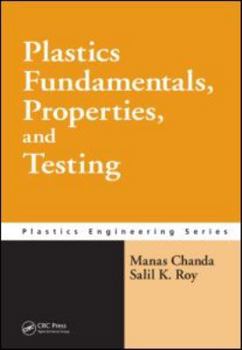 Hardcover Plastics Fundamentals, Properties, and Testing Book