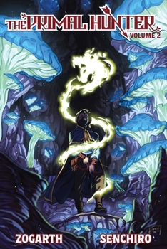 Paperback The Primal Hunter (Light Novel) Vol. 2 Book
