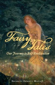 Paperback Fairy Tales: Our Journey to Self-Realization Book
