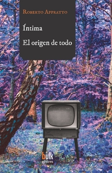 Paperback Íntima - El origen de todo [Spanish] Book