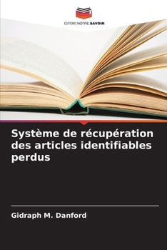 Paperback Système de récupération des articles identifiables perdus [French] Book