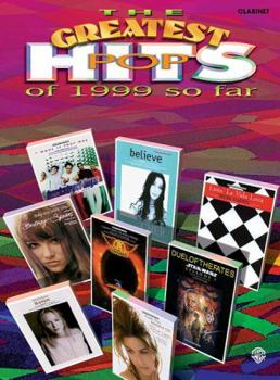 Paperback The Greatest Pop Hits of 1999 So Far (Clarinet) Book