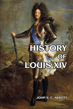 History of Louis XIV