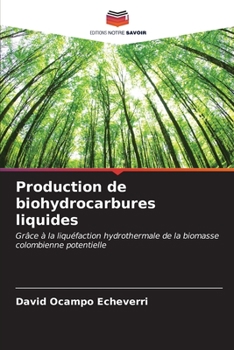 Paperback Production de biohydrocarbures liquides [French] Book