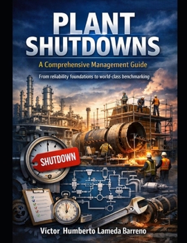 Paperback Plant Shutdowns: A Comprehensive Management Guide Book
