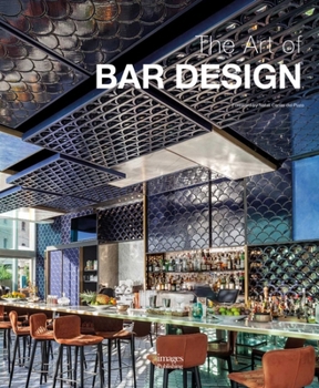 Hardcover The Art of Bar Design Book