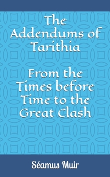 Paperback The Addendums of Tarithia Book
