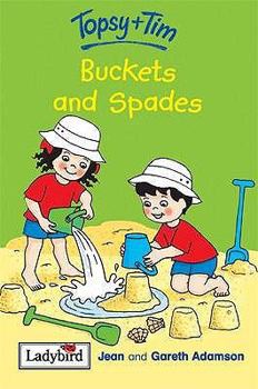 Hardcover Topsy and Tim Buckets and Spades Book