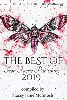 Paperback The Best of Iron Faerie Publishing 2019 Book