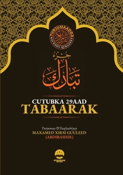 Paperback Cutubka 29aad Tabaarak [Somali] Book