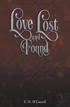 Paperback Love Lost and Found Book