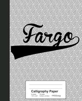 Paperback Calligraphy Paper: FARGO Notebook Book