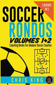 Paperback Soccer Rondos Volumes 1 and 2 Book