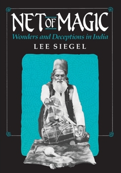Paperback Net of Magic: Wonders and Deceptions in India Book
