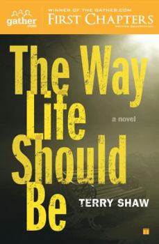 Paperback The Way Life Should Be Book