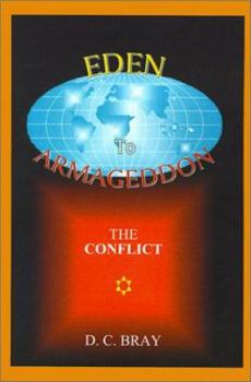 Paperback Eden to Armageddon: The Conflict Book